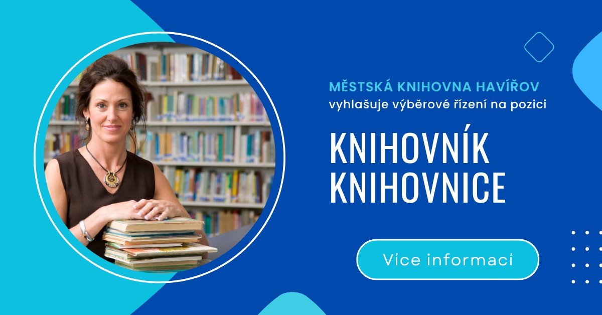 Banner odkazuje na informace o výběrovém řízení na pozici Knihovník