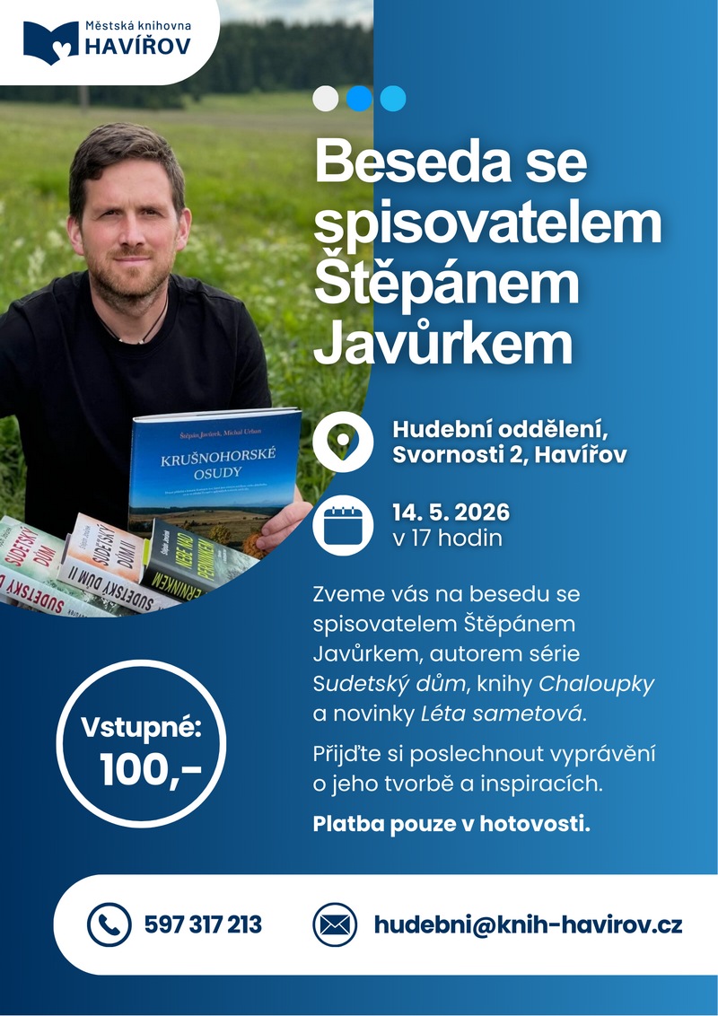 Pozvánka na besedu se spisovatelem Štěpánem Javůrkem