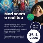 Pozvánka na výstavu Mezi snem a realitou