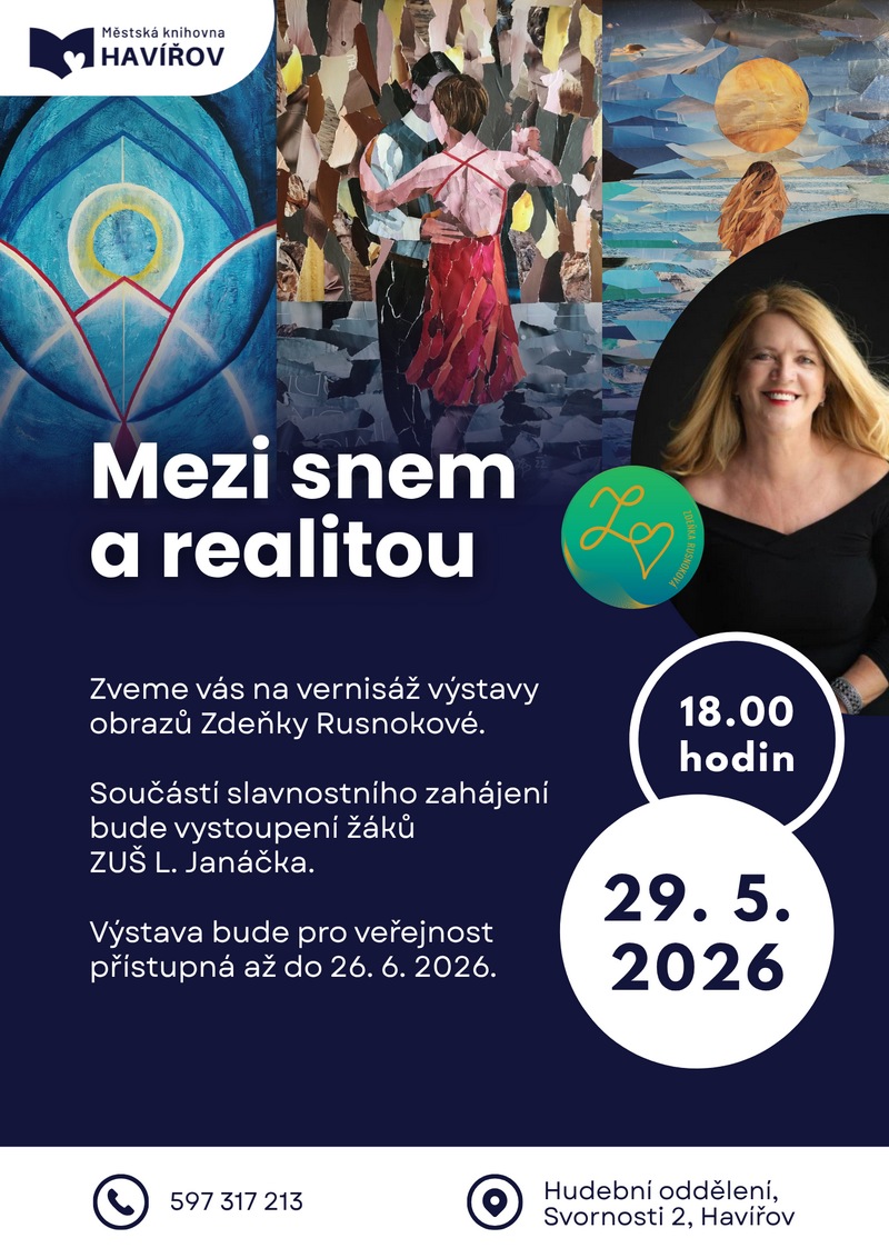 Pozvánka na výstavu Mezi snem a realitou
