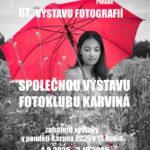 Pozvánka na Společnou výstavu Fotoklubu Karviná