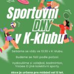 Pozvánka na Sportovní dny v K-klubu